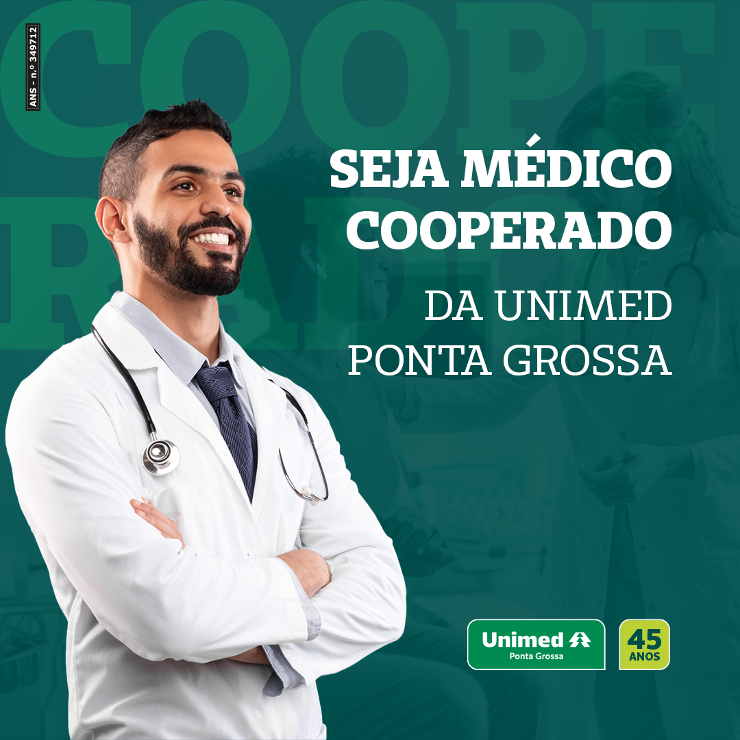 Processo Seletivo Público de Novos Cooperados da Unimed Ponta Grossa - Edital 002/2023 - Atendimento exclusivo em Telêmaco Borba