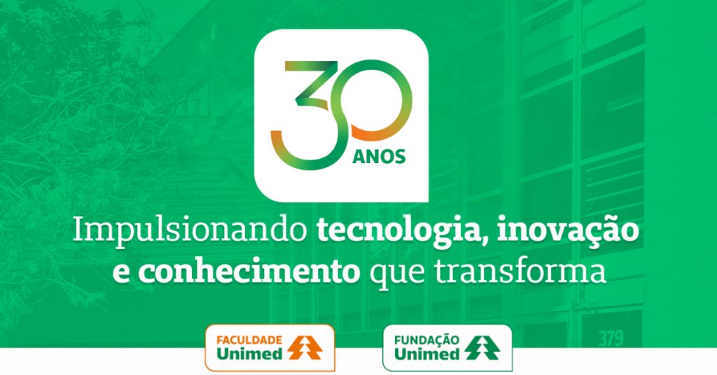 Fundação Unimed: 30 anos de contribuição à saúde, gestão e ao cooperativismo