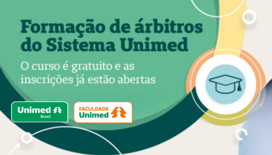 Quer se tornar um árbitro do Sistema Unimed, ajudando a solucionar conflitos entre as partes?