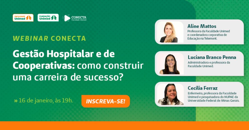 Webinar Conecta aborda a busca por profissionais para a Gestão Hospitalar e de Cooperativas no Brasil